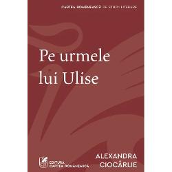 Dintotdeauna Ulise mi s-a p&196;&131;rut cel mai atr&196;&131;g&196;&131;tor – ca s&196;&131; nu spun simpatic – personaj de epopee De ce R&196;&131;spunsul l-am aflat abia acum din cartea Alexandrei Ciocârlie pentru c&196;&131; el se afl&196;&131; înc&196;&131; printre noi e contemporanul nostru e „unchiul nostru“ vorba lui Ji&197;&153;í Marek Autoarea o dovede&200;&153;te cu erudi&200;&155;ie farmec &200;&153;i 