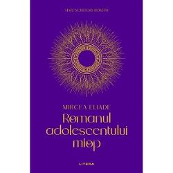Romanul adolescentului miop poate fi socotit drept fila de inceput a cronicii vietii operei si sistemului de gandire ale lui Mircea Eliade cea dintai inregistrare in scris transfigurata prin literaturizare a construirii de sine fara de care nici o personalitate nu ramane in constiinta lumii si nici un creator nu e cu adevarat mare Contradictiile framantarile si incertitudinile de tot felul nu sunt niciodata mai puternice decat in adolescenta 