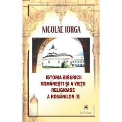 Volumul al doilea al operei &bdquo;Istoria Bisericii rom&acirc;ne&200;&153;ti &200;&153;i a vie&200;&155;ii religioase a rom&acirc;nilor&rdquo; scris&196;&131; de Nicolae Iorga continu&196;&131; analiza evolu&200;&155;iei institu&200;&155;iilor ecleziastice &200;&153;i a spiritualit&196;&131;&200;&155;ii populare concentr&acirc;ndu-se pe perioada de maturizare a acestoraIat&196;&131; principalele aspecte tratate &icirc;n acest volum&bull; Politica 