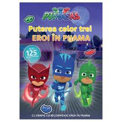 Seria Eroi &icirc;n PijamaE vremea s&259; devenim eroi&Icirc;n timpul zilei sunt Connor Greg &537;i Amaya dar noaptea devin Pisoi &536;opi &537;i Bufni&539;&259; - Eroii &icirc;n Pijama Coloreaz&259; lipe&537;te &537;i joac&259;-te cu aceast&259; carte interactiv&259; cu ab&539;ibilduri despre eroii no&537;tri favori&539;iEroi &icirc;n Pijama Eroi &icirc;n Pijama&Icirc;n noapte ne-av&acirc;nt&259;m ziua o salv&259;m