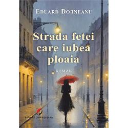 Strada fetei care iubea ploaia nu se petrece &icirc;ntr&8209;un decor exterior ci &icirc;n interiorul memoriei &537;i al con&537;tiin&539;ei noastre pentru c&259; ploaia intr&259; sub piele strada &icirc;&539;i opre&537;te respira&539;ia iar iubirea intens&259; &537;i trec&259;toare lumineaz&259; c&acirc;t o via&539;&259; &Icirc;n final poemul care poart&259; acela&537;i titlu pecetluie&537;te &icirc;ntreaga experien&539;&259; confirm&acirc;nd faptul c&259; 