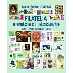 FILATELIA O POART&258; SPRE CULTUR&258; &536;I CIVILIZA&538;IEValoarea timbrelor Tematici filateliceDescriere Volumul &icirc;ncearc&259; s&259; l&259;mureasc&259; conceptele de valoare individual&259; a timbrelor &537;i valoarea colec&539;iilor filatelice factori ce determin&259; sau influen&539;eaz&259; aceste valori &537;i prezint&259; pe larg tematicile filatelice din Rom&acirc;nia &537;i din &539;&259;rile lumiiSuntem convin&537;i c&259; 