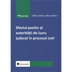 Efectul pozitiv al autoritatii lucrului judecat in procesul civil este una dintre cele mai sensibile si mai putin intelese institutii ale dreptului procesual civilPornind de la exigentele constitutionale ale dreptului la un proces echitabil si de la jurisprudenta Curtii Europene a Drepturilor Omului lucrarea de fata clarifica cu rigoare conceptuala si deschidere comparatista raportul dintre res iudicata securitatea raporturilor juridice si stabilitatea rationamentului judiciar 
