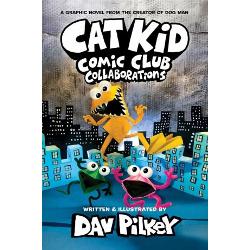 Cat Kid Comic Club 4 Collaborations from the Creator of Dog Man