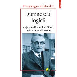 Traducere din limba italian&259; &537;i note de Liviu OrneaGigant al logicii secolului XX gînditor remarcabil Kurt Gödel a fost declarat în 1999 de revista Time matematicianul secolului Numele s&259;u este legat pentru totdeauna de descoperirea celebrei teoreme de incompletitudine dar cercet&259;rile sale se întind de la logic&259; pîn&259; la cosmologie filosofie &537;i chiar teologie Nu întîmpl&259;tor la 