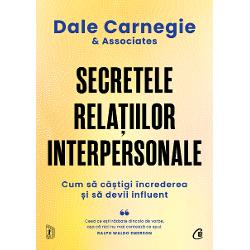 S&259; ai rela&539;ii care-&539;i aduc satisfac&539;ii s&259; devii un om de valoare care se bucur&259; pe deplin de aprecierea &537;i respectul apropia&539;ilor iat&259; tot ce po&539;i visa s&259; ob&539;ii Dar nu e suficient&259; doar dorin&539;a&nbsp;Pentru fiecare lucru exist&259; un principiu &537;i pentru fiecare principiu o tehnic&259; de pus &238;n aplicare Sfaturile &537;i sugestiile lui Dale Carnegie &238;n acest sens s-au dovedit eficiente decenii la 