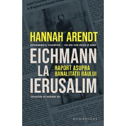 Traducere de Mariana Ne&355;&nbsp;Procesul lui Eichmann este pentru Hannah Arendt un pretext pentru un studiu am&259;nun&539;it al &icirc;ntregului context european din anii 1939&ndash;1945 &537;i pentru &icirc;ncercarea de a determina r&259;d&259;cinile r&259;ului Refuz&acirc;nd s&259; se limiteze la raportul sec al unui corespondent de pres&259; ea formuleaz&259; o &icirc;ntreag&259; teorie a &bdquo;banalit&259;&539;ii r&259;ului&ldquo; &537;i 