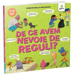 Colectia &bdquo;Ganduri mari la varste mici&rdquo; ii invita pe copii sa descopere prin povesti si exemple usor de inteles idei importante despre viata valori si relatiile cu cei din jur Cartile incurajeaza reflectia dialogul si dezvoltarea gandirii critice&nbsp;