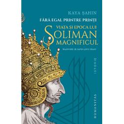 Traducere de David-Linus Neagu&nbsp;Cartea lui Kaya &536;ahin red&259; cu o for&539;&259; narativ&259; &537;i analitic&259; rar &icirc;nt&acirc;lnit&259; complexitatea uneia dintre cele mai fasci&shy;nante figuri ale istoriei Departe de imaginea romantic&259; a monarhului oriental cartea &icirc;l prezint&259; pe Soliman nu doar ca pe un conduc&259;tor vizionar ci &537;i ca pe un om prins &icirc;ntre ambi&539;ie credin&539;&259; datorie &537;i 