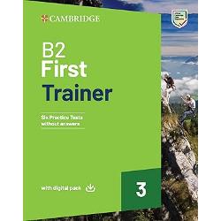 B2 First Trainer 3 contains six full practice tests plus easy-to-follow expert guidance and tips designed to guarantee exam success The without answers edition can be used to practice the exam at home or in class providing an excellent opportunity for teachers and students to familiarise themselves with the B2 First examination format The six practice tests feature explanatory keys and model answers and include ideas for extending tasks in class The first two tests also include 