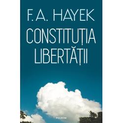 Traducere de Lucian D&icirc;rdal&259;Lectura Constitu&355;iei libert&259;&355;ii este ast&259;zi o experien&355;&259; intelectual&259; la fel de captivant&259; ca &icirc;n 1960 anul &icirc;n care a fost publicat prima dat&259; volumul sau ca &icirc;n 1990 c&acirc;nd viziunea lui FA Hayek p&259;rea a fi una dintre marile surse de inspira&355;ie ale ordinii postcomuniste Vechile adev&259;ruri ne aminte&351;te autorul trebuie reafirmate mereu pentru a fi 