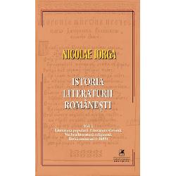 Istoria literaturii romanesti Volumul ICartea reprezint&259; un studiu fundamental despre &icirc;nceputurile culturii scrise &537;i orale &icirc;n spa&539;iul rom&acirc;nesc acoperind perioada de p&acirc;n&259; la 1688Volumul este structurat pe patru mari direc&539;ii tematice reflectate &icirc;n subtitluLiteratura popular&259; Analizeaz&259; originile &537;i ciclurile baladei populare 