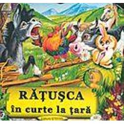 Ratusca in curte la tara - cartonata Stefan