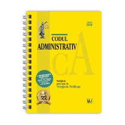 Lucrarea Codul administrativ martie 2026 editie spiralata tiparita pe hartie alba de calitate superioara si prefatata de prof univ dr Verginia Vedinas fiind comentate pe scurtsintetizate noutatile include NUMEROASELE MODIFICARI aduse prin OUG nr 72026 pentru modificarea si completarea unor acte normative precum si pentru adoptarea unor masuri pentru cresterea capacitatii financiare a unitatilor administrativ-teritoriale M Of nr 146 din 25 februarie 2026 si modificarile 