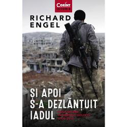 Pe baza experien&539;ei de jurnalist dobândite pe parcursul a dou&259; decenii autorul scrie despre revolu&539;iile din Orientul Mijlociu Prim&259;vara Arab&259; r&259;zboi &537;i terorism În &536;i apoi s-a dezl&259;n&539;uit iadul Richard Engel poveste&537;te aventurile prin care a trecut din momentul în care a ajuns în Egipt la vârsta de 23 de ani ca proasp&259;t absolvent al Universit&259;&539;ii Stanford pân&259; la r&259;zboiul 
