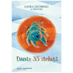 Dante 35 e un tardigrad Unul mai cu mo&539; sau altfel spus cu stelu&539;&259; Un fel de James Bond printre fiin&539;ele microscopice asemeni lui Sau chiar un fel de Dante fiindc&259; odat&259; sc&259;pat din infernul laboratorului tot ce &icirc;&537;i dore&537;te micul urs de ap&259; este s&259; ajung&259; &icirc;n paradisul p&259;durii acolo unde s&259; experimenteze&nbsp;el&nbsp;lumea &Icirc;l ajut&259; &icirc;n aceast&259; c&259;l&259;torie 