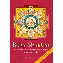 Spre deosebire de Kama Sutra care este un manual de erotologie ce apar&355;ine Indiei Antice Koka Shastra abordeaz&259; acest subiect din perspectiva societ&259;&355;ii indiene medievale &Icirc;n Epoca Medieval&259; India devenise mai conservatoare fa&355;&259; de cum fusese anterior &icirc;n Antichitate; libertatea l&259;untric&259; a femeilor sc&259;zuse considerabil iar amorul premarital &537;i extraconjugal ajunsese s&259; fie dezavuat Ca urmare a acestei situa&355;ii 