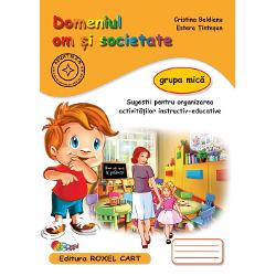 Domeniul OM SI SOCIETATE &ndash; grupa micaMaterialele didactice din seria &ldquo;Caiete pentru gr&259;dini&355;&259;&rdquo; sunt realizate &icirc;n conformitate cu programa aprobat&259; de MEN pentru &icirc;nv&259;&355;&259;m&acirc;ntul prescolar &351;i sunt avizate prin OM nr3022  08012018Cuprins Bine ai venit la gradinita Ne jucam cu copiii din grupaFamiliaIn familieLa gradinitaCe face copilul Florile de 