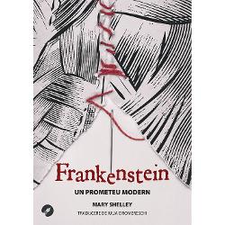 Un clasic modern &537;i un pionier al literaturii Science Fiction &bdquo;Frankenstein&rdquo; e un roman mereu actual despre alegeri &537;i consecin&539;ele lor despre responsabilitate obsesie &537;i despre adev&259;rurile pe care nu le putem &icirc;n&539;elege dec&acirc;t atunci c&acirc;nd le privim prin ochii celuilaltO poveste nemuritoare &icirc;n care g&259;sim noi semnifica&539;ii de fiecare dat&259; c&acirc;nd ne &icirc;ntoarcem la eaEdi&539;ie 