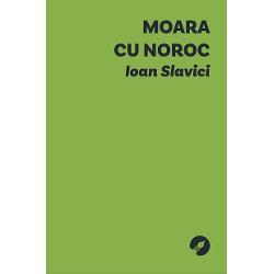 Nuvela psihologic&259; &bdquo;Moara cu noroc&rdquo; spune povestea lui Ghi&539;&259; un cizmar care &icirc;&537;i dore&537;te o via&539;&259; mai bun&259; pentru familia sa &537;i preia c&acirc;rciuma aflat&259; la r&259;scruce de drumuri Lini&537;tea locului este tulburat&259; de apari&539;ia lui Lic&259; S&259;m&259;d&259;ul un personaj influent &537;i temut Prins &icirc;ntre dorin&539;a de &icirc;mbog&259;&539;ire &537;i nevoia de a-&537;i p&259;stra 