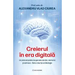 MAGIA ESTE REAL&258; DAC&258; &536;TII UNDE S&258; PRIVE&536;TI&nbsp;Cea mai mare vulnerabilitate a creierului este &537;i cea mai mare putere a lui Prof univ dr Alexandru Vlad Ciurea transform&259; experien&539;a sa neurochirurgical&259; &537;i cercet&259;rile din neuro&537;tiin&539;&259; &icirc;ntr-un protocol practic pentru protejarea memoriei aten&539;iei &537;i longevit&259;&539;ii cognitive&nbsp;De ce uit&259;m 