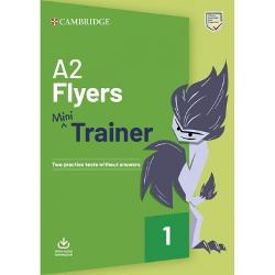 This Mini Trainer provides gentle focused exam preparation for A2 Flyers helping to build confidence in young learners Inside are two full-colour practice tests together with answers online for teachers to access Training and Exam Practice in the first test provide complete guidance on how to tackle the exam and includes friendly online character animations to familiarise children and parents with each part of the test The second test provides a complete run-through for assessing 