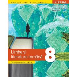 Manual limba si literatura romana clasa a VIII a