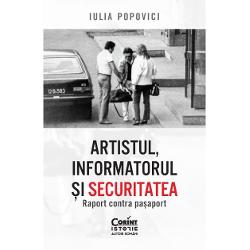 &bdquo;De ce particip&259; oamenii la r&259;u Toat&259; istoria speciei umane este o sum&259; de r&259;spunsuri la aceast&259; &icirc;ntrebare Particulariz&acirc;nd pentru cazul comunismului rom&acirc;nesc Iulia Popovici se &icirc;ntreab&259; &icirc;n Artistul informatorul &537;i Securitatea care sunt motiva&539;iile omene&537;ti prea omene&537;ti care-i determinau pe unii dintre cet&259;&539;enii Rom&acirc;niei socialiste s&259; 