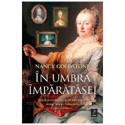 FASCINANTA &536;I TUMULTUOASA SAG&258; A &Icirc;MP&258;R&258;TESEI MARIA TEREZA &ndash; UNA DINTRE CELE MAI LUMINATE FIGURI FEMININE DIN ISTORIE &ndash; &536;I A TREI DINTRE FIICELE SALE CARE AU INFLUEN&538;AT DECISIV DESTINELE EUROPEIDin negura unui secol al XVIII-lea zbuciumat &537;i furtunos prinde via&539;&259; cronica de familie a frumoasei Maria Tereza O suveran&259; cu o for&539;&259; &537;i o viziune ie&537;ite din comun ea r&259;m&acirc;ne 