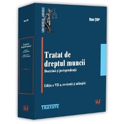 &bdquo;Tratat de dreptul muncii Doctrin&259; &537;i jurispruden&539;&259;&rdquo; edi&539;ia a VII-a ofer&259; o analiz&259; ampl&259; &537;i actualizat&259; a principalelor institu&539;ii ale dreptului muncii &icirc;ntr-o abordare care &icirc;mbin&259; rigoarea cercet&259;rii doctrinare cu relevan&539;a practicii judiciareLucrarea valorific&259; evolu&539;iile legislative doctrinare &537;i jurispruden&539;iale &537;i pune &icirc;n dialog normele dreptului 