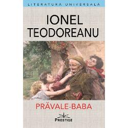 Pravale-Baba e celalalt nume al unui oras din Moldova Te duci cu trenul intr-acolo abatandu-te de la o linie principala Un tren care asteapta ca o jucarie tinuta la spate indaratul unei gari serioase induplecand sufletul calatorului sa-si uite varsta si sa-si regaseasca zambetul uitatelor mirari Caci vagoanele trenului se ivesc ca cei sapte pitici in ochii celei Alba-ca-Zapada Nu-i descanta nimeni locomotivei Melc melc codobelc scoate coarne bouresti dar ea deodata scoate coarne 