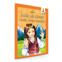 Heidi fetita muntilor Invat sa citesc nivelul III