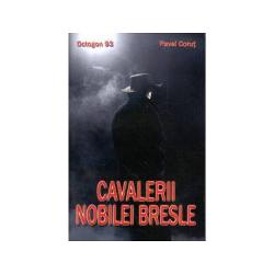 Cavalerii nobilei bresle - Pavel Corut