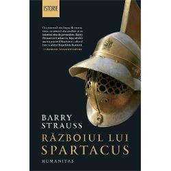 Traducere de Dan Cr&259;ciun „Nimeni nu prezint&259; istoria militar&259; a lumii antice cu atâta erudi&539;ie &537;i m&259;iestrie ca Barry Strauss“ —Publishers Weekly „Povestea lui Spartacus este în primul rând o poveste de r&259;zboi un clasic studiu de caz al unei insurec&539;ii conduse de un geniu al tacticilor de gheril&259; &537;i al unei contrainsurec&539;ii ini&539;iate de o putere 