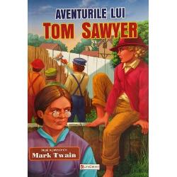 Aventurile lui Tom Sawyer -Clasici
