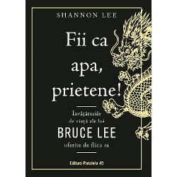 Shannon Lee este fiica bine-cunoscutului maestru al artelor mar&355;iale chineze&351;ti &351;i actor de film Bruce LeeFolosind înv&259;&355;&259;turile în&355;elepte ale tat&259;lui s&259;u autoarea analizeaz&259; cu franche&355;e &351;i simplitate evenimente importante ale vie&355;ii ei obstacole &351;i provoc&259;ri pe care le-a dep&259;&351;it în care cititorul se va putea de asemenea 