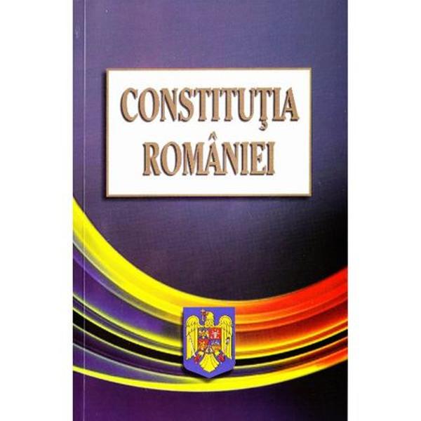 Constitutia Romaniei