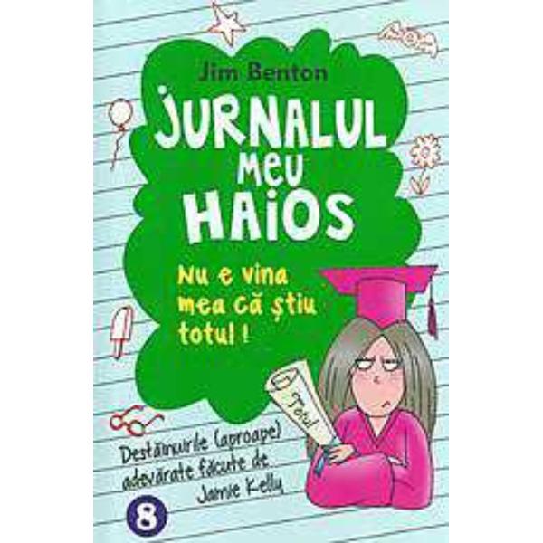 Jurnalul meu haios este povestea vie&539;ii lui Jamie Kelly a&537;a cum o vede ea Aventurile ei includ evitarea problemelor sau uneori ini&539;ierea lor al&259;turi de ”partenerul ei în crim&259;” cea mai bun&259; prieten&259; Isabella  Ele îi evalueaz&259; pe ceilal&539;i pe o ”scar&259; a fraierilor” se r&259;zboiesc cu buc&259;t&259;reasa de la &537;coal&259; &537;i îl 