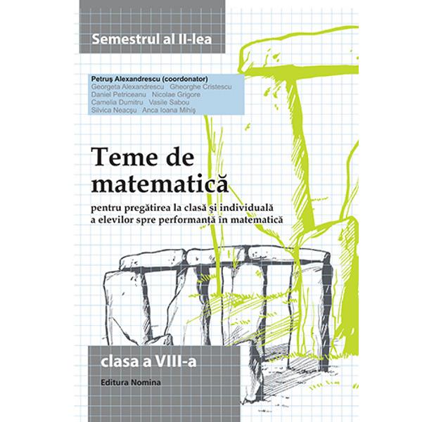 Teme de matematica clasa a VIII a semestrul al II lea