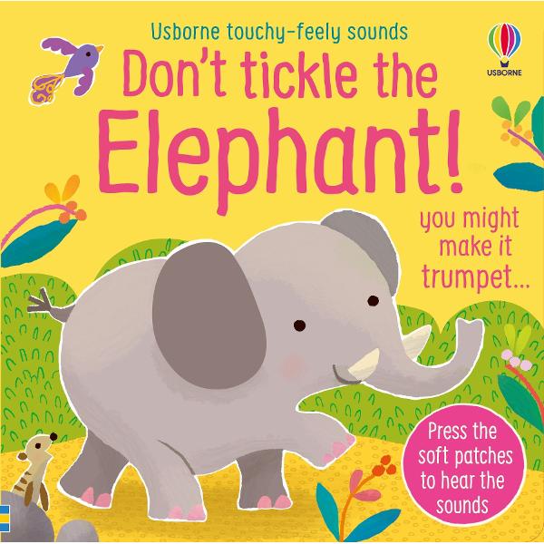 Youd better not tickle the elephant because it might just trumpet if you do Babies and toddlers will love pressing the touchy-feely patches to hear the animal sounds in this irresistible novelty book As well as the elephant theres a wildebeest a vulture and a jackal to tickle before they all get noisy in a musical finale guaranteed to get everyone dancing