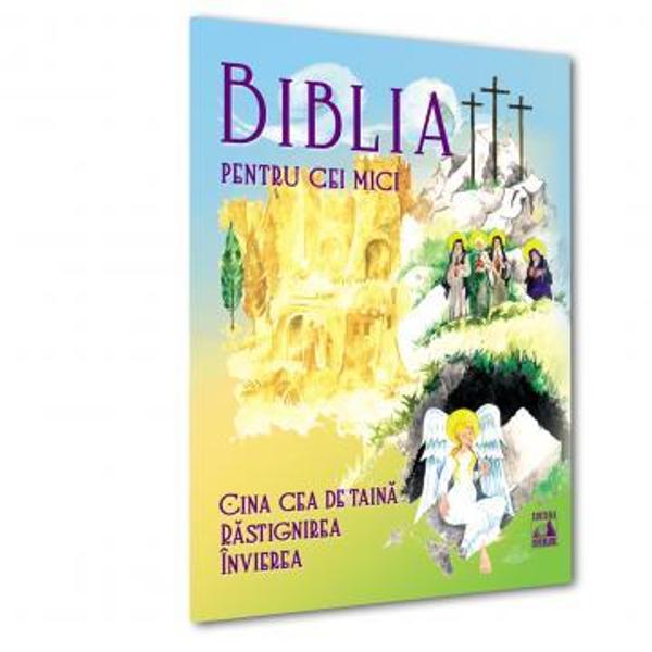 Biblia pentru cei mici Cina cea de taina Rastignirea Învierea reprezinta de fapt o repovestire a celor mai importante istorisiri din Noul Testament transpuse într-un limbaj simplu adaptat pentru în&539;elegerea celor mici dar &537;i o calatorie magica în timpurile biblice fara a pierde însa din frumuse&539;ea poetica unica a textului original Ilustra&539;iile color extrem de inspirat 