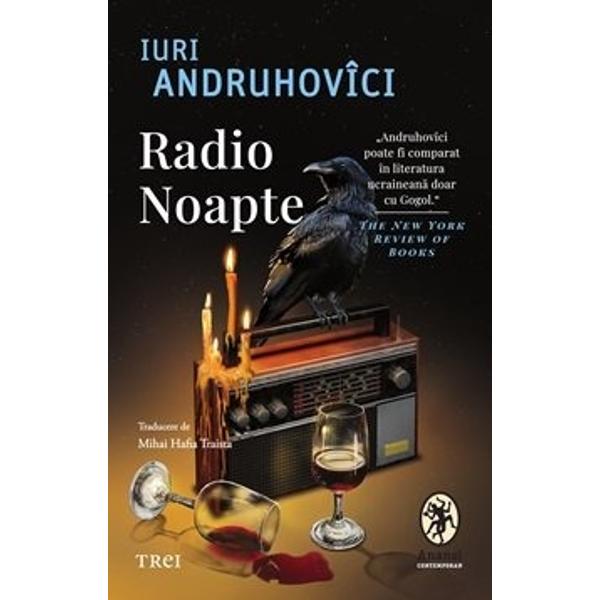 „Andruhovîci poate fi comparat în literatura ucrainean&259; doar cu Gogol“ The New York Review of Books   La meridianul zero pe o insul&259; r&259;mas&259; nenumit&259; tocmai a b&259;tut de miezul nop&539;ii &537;i Iosyp Rotskyi î&537;i începe emisiunea radiofonic&259; În 