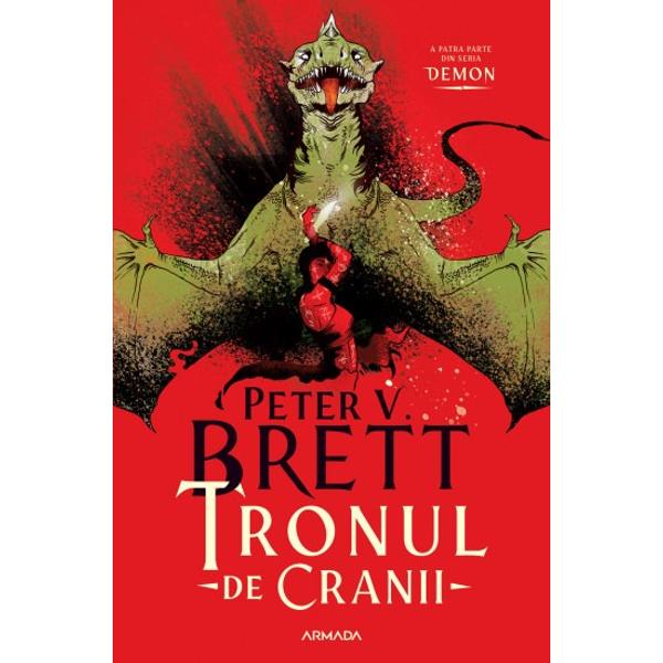 A patra parte din seria DEMON Tronul de Cranii din Krasia e pustiuJardir ar fi trebuit s&259; cucereasc&259; întreaga lume &537;i s&259; conduc&259; toate popoarele în lupta împotriva demonilor Asta dac&259; nu i s-ar fi opus Arlen Bales Omul Pictat &537;i el un Izb&259;vitor pentru oamenii din Nord Dup&259; un duel la care onoarea i-a condamnat amândoi dispar într-o pr&259;pastie Odat&259; r&259;mas&259; 