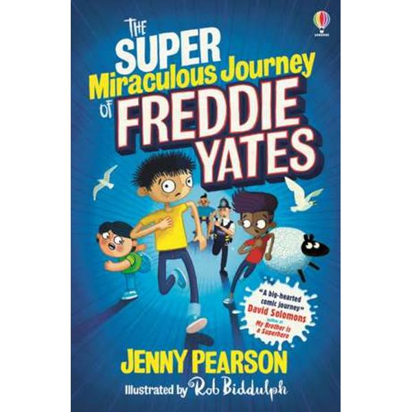 Freddie Yates loves facts A fact cant leave you and no one can take it away But when he learns the surprising fact that his biological dad might be living in Wales Freddy and his best friends sneak off to find him unwittingly causing a chain of miraculous events involving an onion-eating contest superhero scarecrows and life-saving sheep