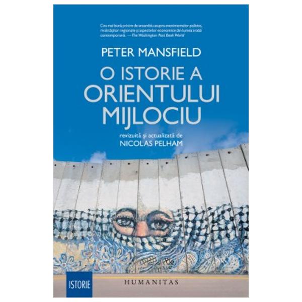 Cartea lui Peter Mansfield este unanim considerat&259; una dintre cele mai autorizate sinteze de istorie a Orientului Mijlociu Autorul diplomat apoi jurnalist a petrecut mul&355;i ani în aceast&259; tumultuoas&259; zon&259; a lumii în care de milenii musulmanii cre&351;tinii &351;i israeli&355;ii î&351;i disput&259; st&259;pånirea unor teritorii în mare parte aride dar 