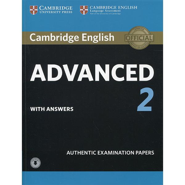 Four official examination papers for the Cambridge English Advanced CAE examination from Cambridge English Language AssessmentThese examination papers for the Cambridge English Advanced CAE exam provide the most authentic exam preparation available allowing candidates to familiarise themselves with the content and format of the exam and to practise useful exam techniques Downloadable audio contains the listening tests material The Students Books and Audio CDs are also 