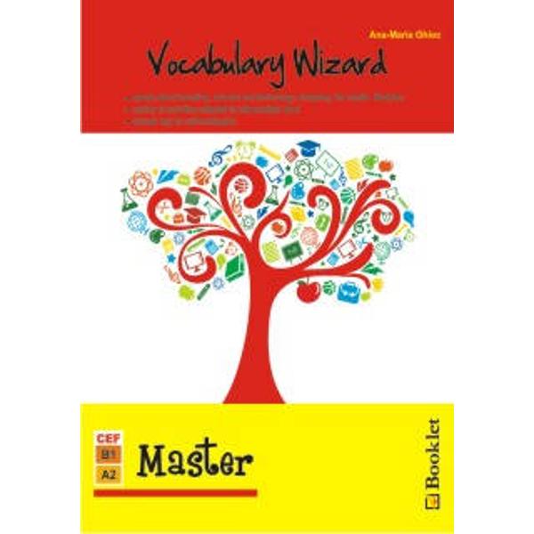 Vocabulary Wizard Master se adreseaza elevilor de nivel intermediar A2-B1 in cadrul CEFR care doresc sa se exprime usor in limba engleza in viata de zi cu zi folosind un vocabular tematic bogat si variat Lucrarea este conceputa sub forma unui caiet de lucru organizat in jurul a 12 teme esentiale precum calatorii stiinta si tehnologie cumparaturi probleme si sfaturi media moda si stiluri de viata timpul liber sau ecologie ce ii antreneaza pe cititori in activitati de matching cloze 