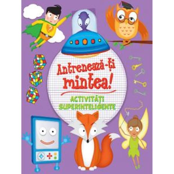 E&537;ti gata s&259; mergi pe firul logic al problemelor s&259; rezolvi careuri sudoku s&259;-&355;i testezi calit&259;&355;ile de detectiv Atunci aceast&259; carte este perfect&259; pentru tine Vei g&259;si în ea o mul&355;ime de jocuri &537;i de activit&259;&355;i superinteligente create special pentru copiii care ador&259; provoc&259;rile