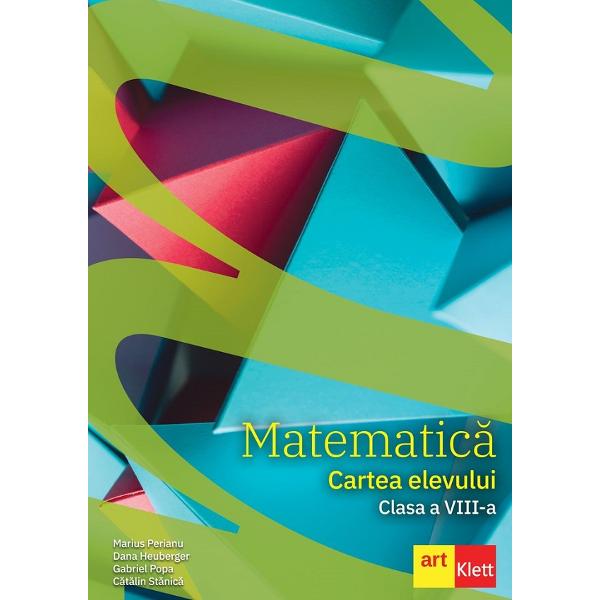 Auxiliarul Cartea elevului la Matematica pentru clasa a VIII-a a fost avizat de Ministerul Educatiei prin ordinul de ministru nr 6250 din 21122020 Lucrarea a fost realizata in conformitate cu noua programa scolara pentru disciplina Matematica clasele a V-a-a VIII-a aprobata prin OM 