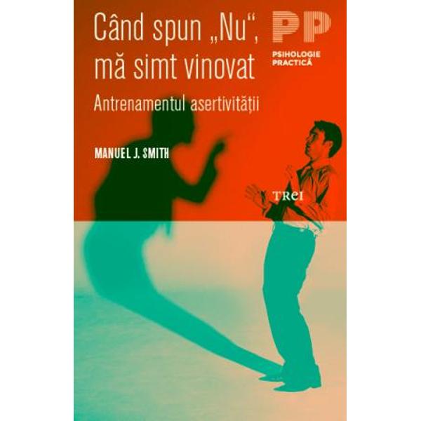 Prietenul iti cere o favoare si ti e rusine sa l refuzi Copiii se poarta obraznic dar te faci ca nu vezi Seful iti cere sa ramai peste program si ti e jena sa i spui ca ti ai planificat deja altceva pentru acea seara Viata nu te scuteste nici de momente tensionate si nici de persoane manipulatoare care vor sa ti impuna standardele lor despre ce e  bdquo bine  si ce e  bdquo rau  Cum sa spui asadar  bdquo Nu  si sa nu te mai lasi culpabilizat si manipulat    Pionier in tehnicile de  bdquo 